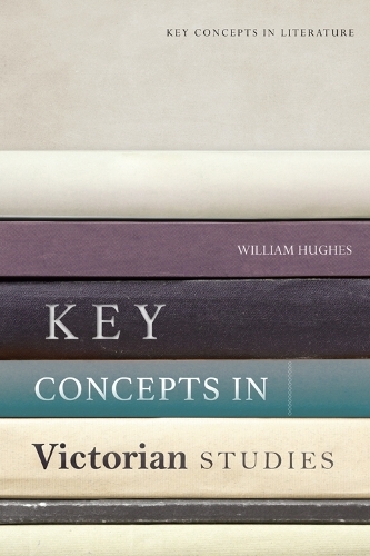 Key Concepts in Victorian Studies.
