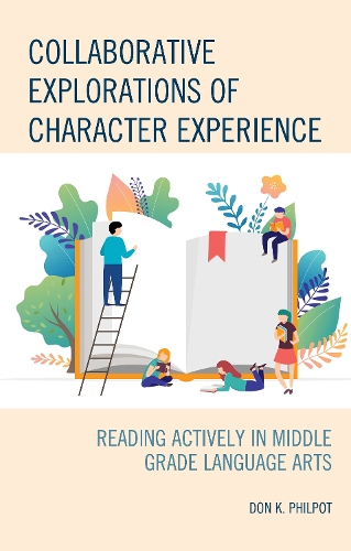 Collaborative Explorations of Character Experience: Reading Actively in Middle Grade Language Arts.