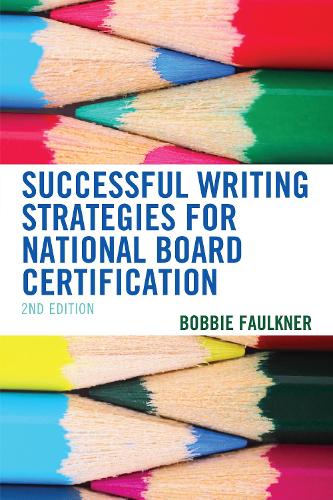 Successful Writing Strategies for National Board Certification. 2nd edition