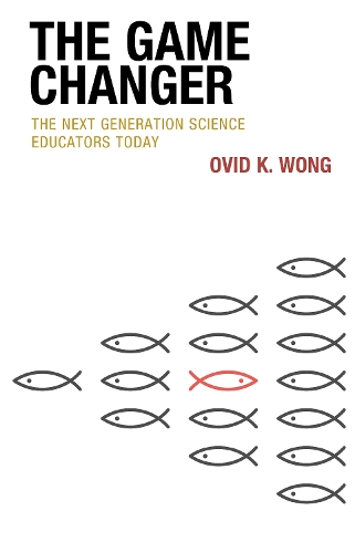 The Game Changer: The Next Generation Science Educators Today.