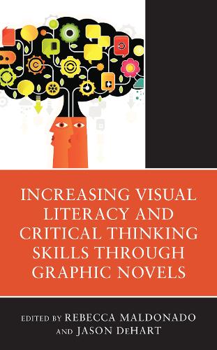 Increasing Visual Literacy and Critical Thinking Skills through Graphic Novels.