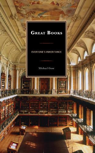 Great Books: Everyone's Inheritance.