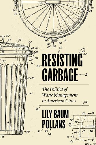 Resisting Garbage