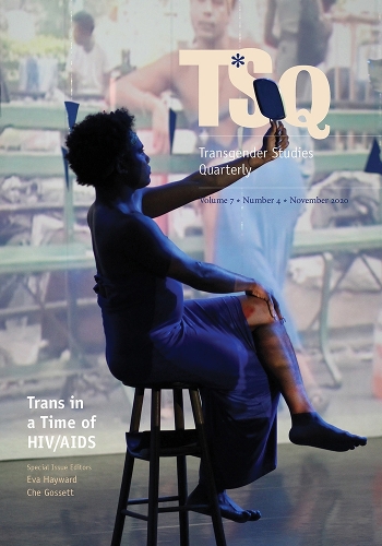 Trans in a Time of HIV/AIDS.