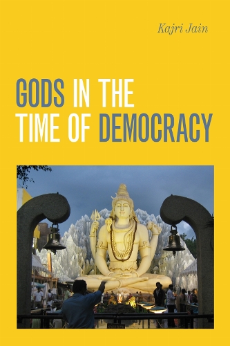 Gods in the Time of Democracy.
