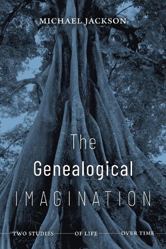The Genealogical Imagination: Two Studies of Life Over Time.