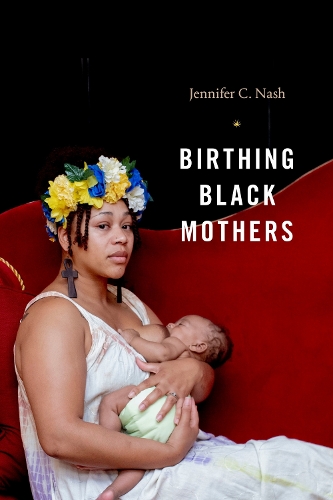 Birthing Black Mothers.