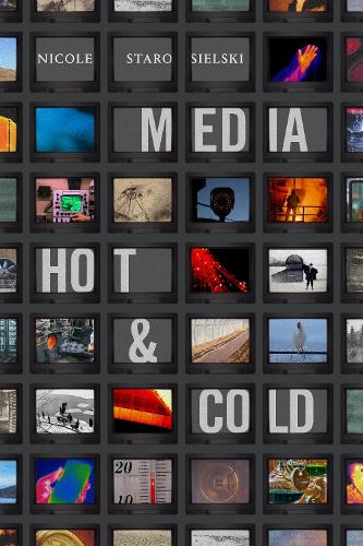 Media Hot and Cold.