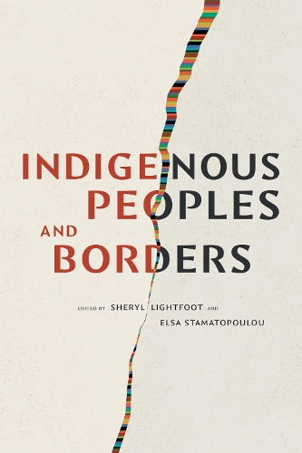 Indigenous Peoples and Borders.