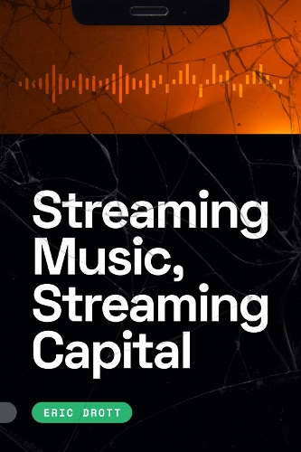 Streaming Music, Streaming Capital.