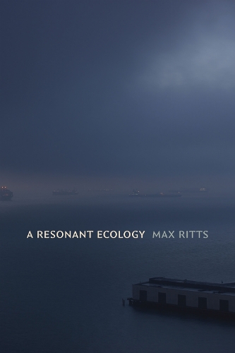 A Resonant Ecology.