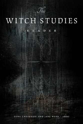 The Witch Studies Reader.