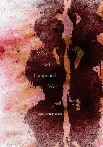 What Had Happened Was.