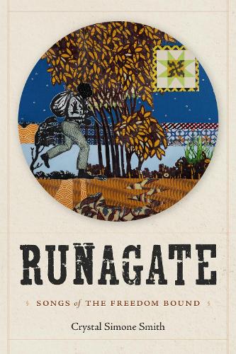 Runagate: Songs of the Freedom Bound.