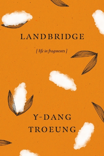 Landbridge: Life in Fragments.