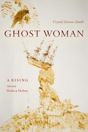Ghost Woman: A Rising.