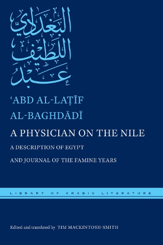 A Physician on the Nile: A Description of Egypt and Journal of the Famine Years.
