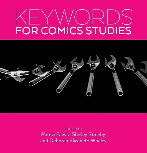 Keywords for Comics Studies.
