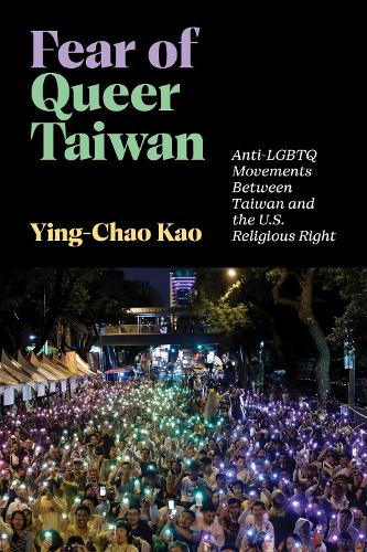Fear of Queer Taiwan