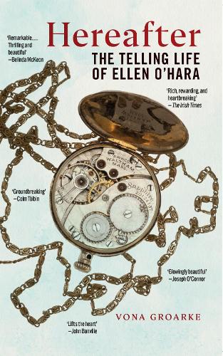 Hereafter: The Telling Life of Ellen O'Hara.
