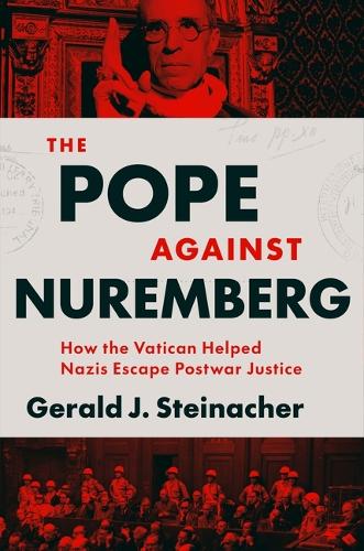 The Pope Against Nuremberg