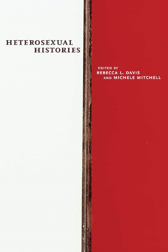 Heterosexual Histories.