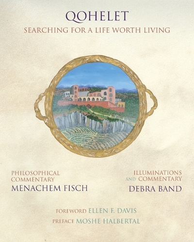 Qohelet: Searching for a Life Worth Living.