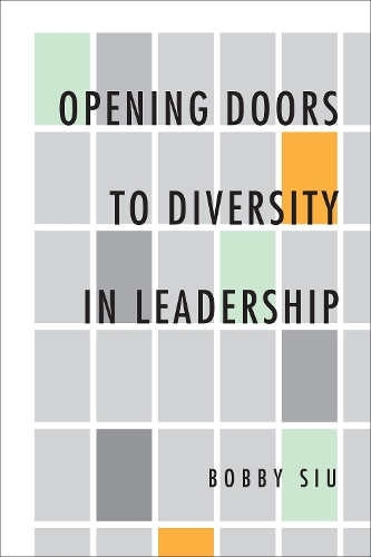 Opening Doors to Diversity in Leadership.