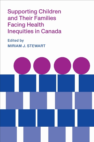 Supporting Children and Their Families Facing Health Inequities in Canada.