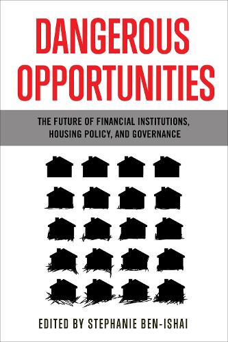 Dangerous Opportunities