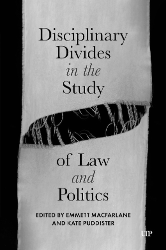 Disciplinary Divides in the Study of Law and Politics.