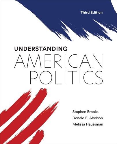Understanding American Politics.