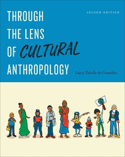 Through the Lens of Cultural Anthropology.