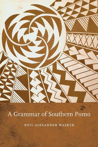A Grammar of Southern Pomo.