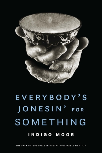 Everybody's Jonesin' for Something.