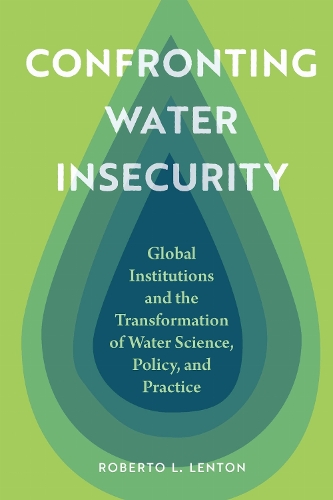 Confronting Water Insecurity