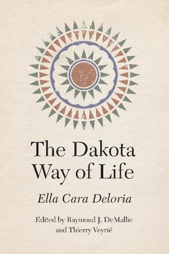 The Dakota Way of Life.