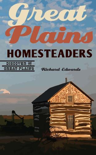 Great Plains Homesteaders.