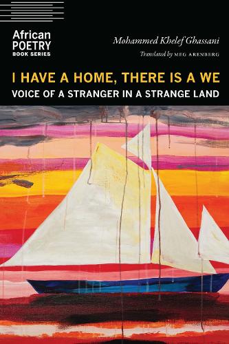 I Have a Home, There Is a We: Voice of a Stranger in a Strange Land.