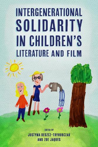 Intergenerational Solidarity in Children's Literature and Film.