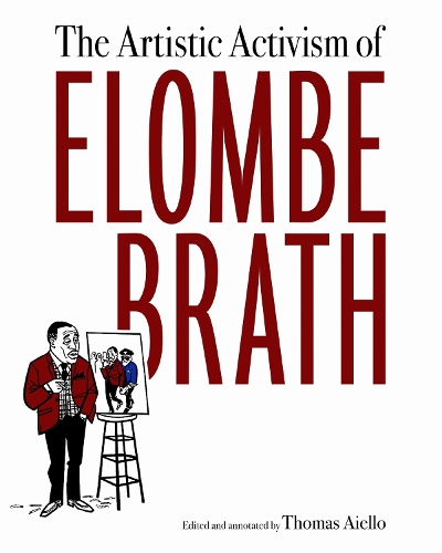 The Artistic Activism of Elombe Brath.