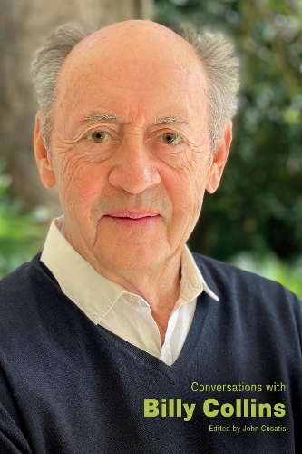 Conversations with Billy Collins.