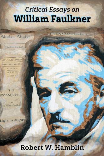 Critical Essays on William Faulkner.