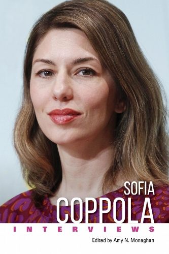 Sofia Coppola: Interviews.