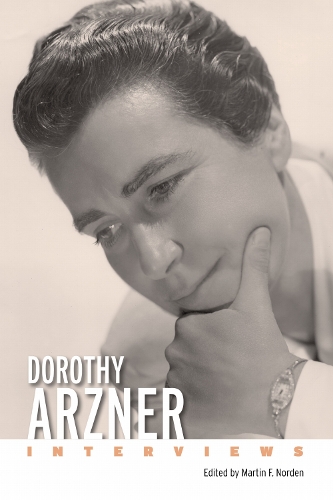 Dorothy Arzner: Interviews.