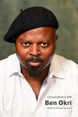 Conversations with Ben Okri.