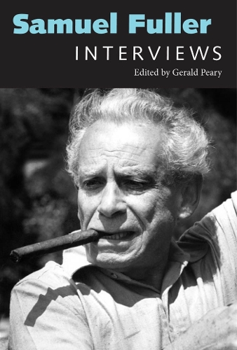 Samuel Fuller: Interviews.