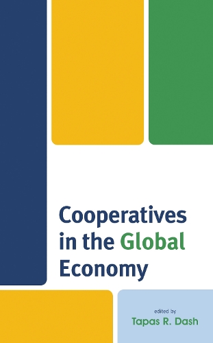 Cooperatives in the Global Economy.