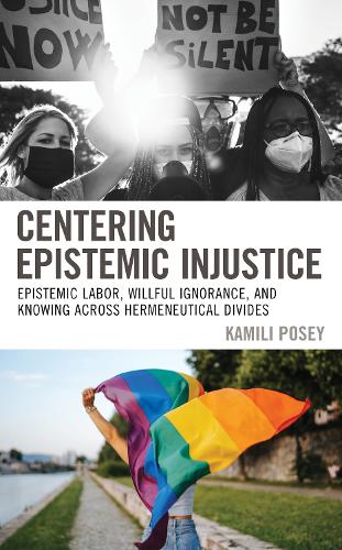 Centering Epistemic Injustice