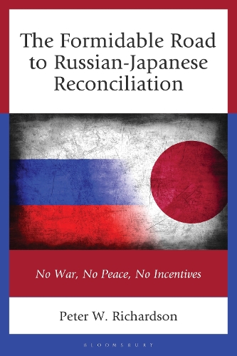 The Formidable Road to Russian-Japanese Reconciliation: No War, No Peace, No Incentives.